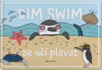 Dim Swim se učí plavat - Linda Kolaříková, ...