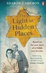 The Light in Hidden Places - Sharon Cameronová