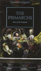 Horus Heresy: The Primarchs - Graham McNeill