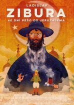 40 dní pěšky do Jeruzaléma (Defekt) - Ladislav Zibura