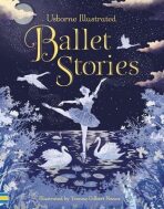 Illustrated Ballet Stories - 