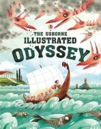 Usborne Illustrated Odyssey - Anna Milbourneová