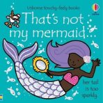 That´s Not My Mermaid - Fiona Wattová