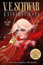 ExtraOrdinary. A Villains Story - Victoria Schwabová,Enid Balam