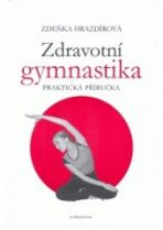 Zdravotní gymnastika - Zdeňka Hrazdírová