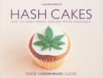 Hash Cakes - Dane Noon & Lex Lucid