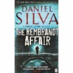 The Rembrandt Affair - Daniel Silva
