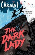 The Dark Lady - Akala