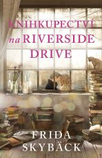Knihkupectví na Riverside Drive (Defekt) - Frida Skybäck