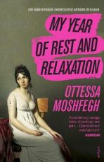 My Year of Rest and Relaxation - Moshfeghová Ottessa