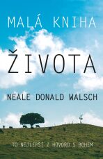Malá kniha života (Defekt) - Neale Donald Walsch