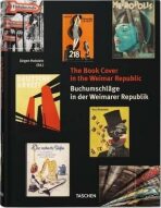 The Book Cover in the Weimar Republic - Holstein Jürgen
