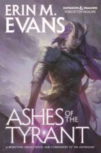 Ashes of the Tyrant - Evans Erin M.