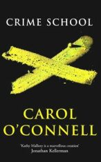 Crime School - Carol O'Connellová