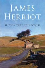 If Only They Could Talk - James Herriot