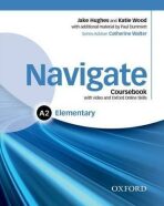 Navigate Elementary A2 Coursebook with DVD-ROM and OOSP Pack - Jake Hughes, Katie Wood, ...