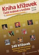 Kniha křížovek Čeští králové a knížata - Michal Sedlák