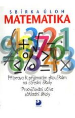 Sbírka úloh Matematika - Martin Dytrych