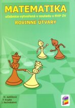 Matematika - Rovinné útvary (učebnice) - Michaela Jedličková, ...