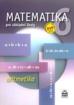 Matematika 6 pro základní školy - Aritmetika - Zdeněk Půlpán