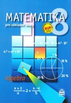 Matematika 8 pro základní školy - Algebra - Zdeněk Půlpán