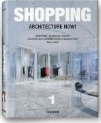 Shopping Architecture Now! - Philip Jodidio