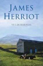 Vet in Harness - James Herriot