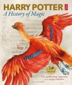 Harry Potter - A History of Magic: The Book of the Exhibition - 