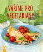 Vaříme pro vegetariány - Zunner Marianne