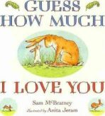 Guess How Much I Love You Boar - Sam McBratney