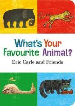 What´s Your Favourite Animal? - Eric Carle