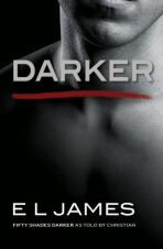 Darker (Fifty Shades of Grey as told by Christian) - E.L. James