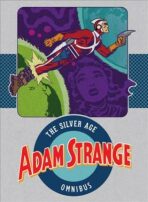 Adam Strange : The Silver Age Omnibus - Barry Kitson
