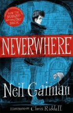 Neverwhere - Neil Gaiman,Chris Riddell