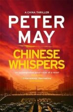 Chinese Whispers - Peter May