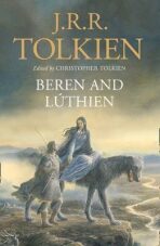 Beren and Lúthien - J. R. R. Tolkien,Alan Lee