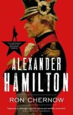 Alexander Hamilton - Chernow Ron