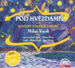 Pod hvězdami - Miloš Vacík