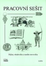 Dějiny středověku a raného novověku (pracovní sešit) - 