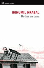 Bodas en casa (Defekt) - Bohumil Hrabal