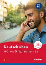 Deutsch üben: Hören + Sprechen B2 2017 - Anne Jacobsová