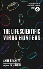 The Life Scientific: Virus Hunters - Buckley Anna