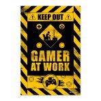 Plakát 61x91,5cm – Keep Out! - Gamer at Work - 
