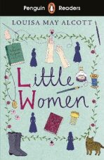 Little Women - Penguin Readers Level 1 - Louisa May Alcottová