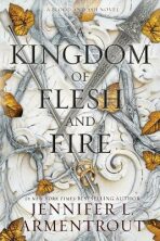 A Kingdom of Flesh and Fire - Jennifer L. Armentrout