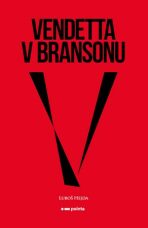 Vendetta v Bransonu - Hejda Luboš