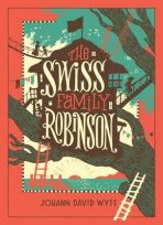 The Swiss Family Robinson - Wyss Johann