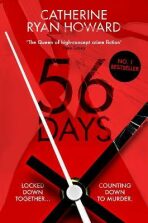 56 Days - Catherine Ryan Howardová