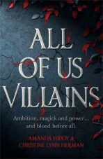 All of Us Villains - Amanda Foody, ...