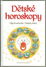 Dětské horoskopy (Defekt) - Olga Krumlovská, ...